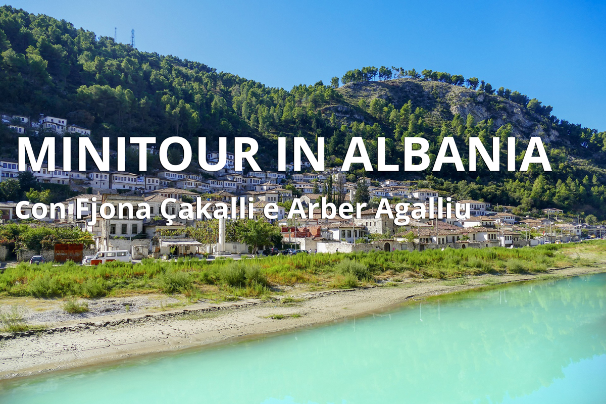 Minitour in Albania con gli influencer Fjona Cakalli e Arber Agalliu